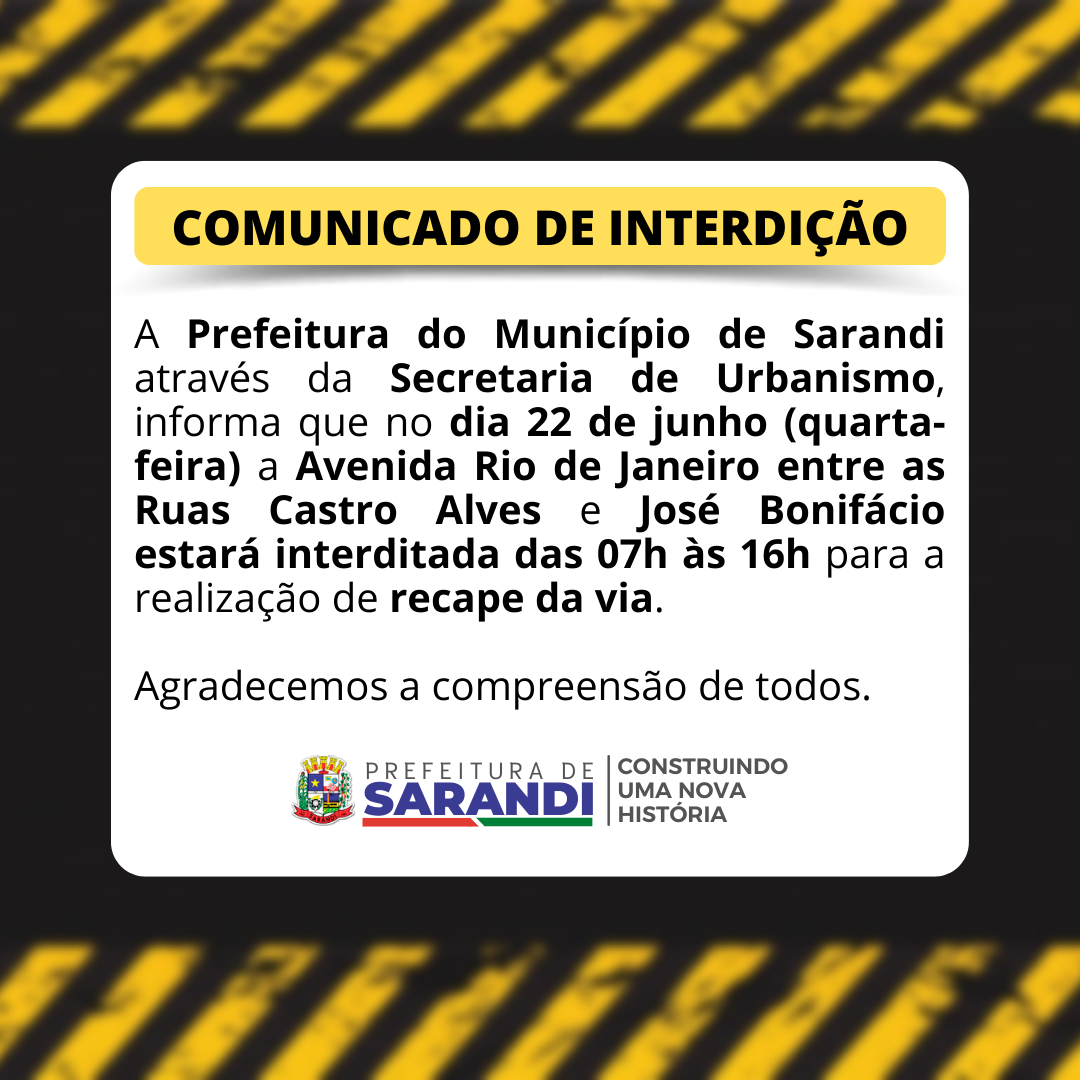 Comunicado de Interdição - Avenida Rio de Janeiro